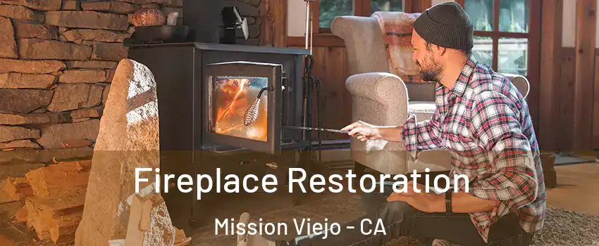  Fireplace Restoration Mission Viejo - CA