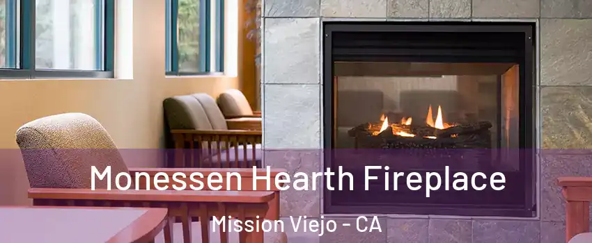  Monessen Hearth Fireplace Mission Viejo - CA